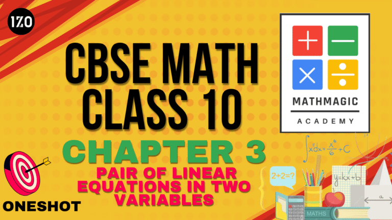 CBSE- Class 10 -MATH- Chapter 3- Pair Of Linear Equations In Two Variables