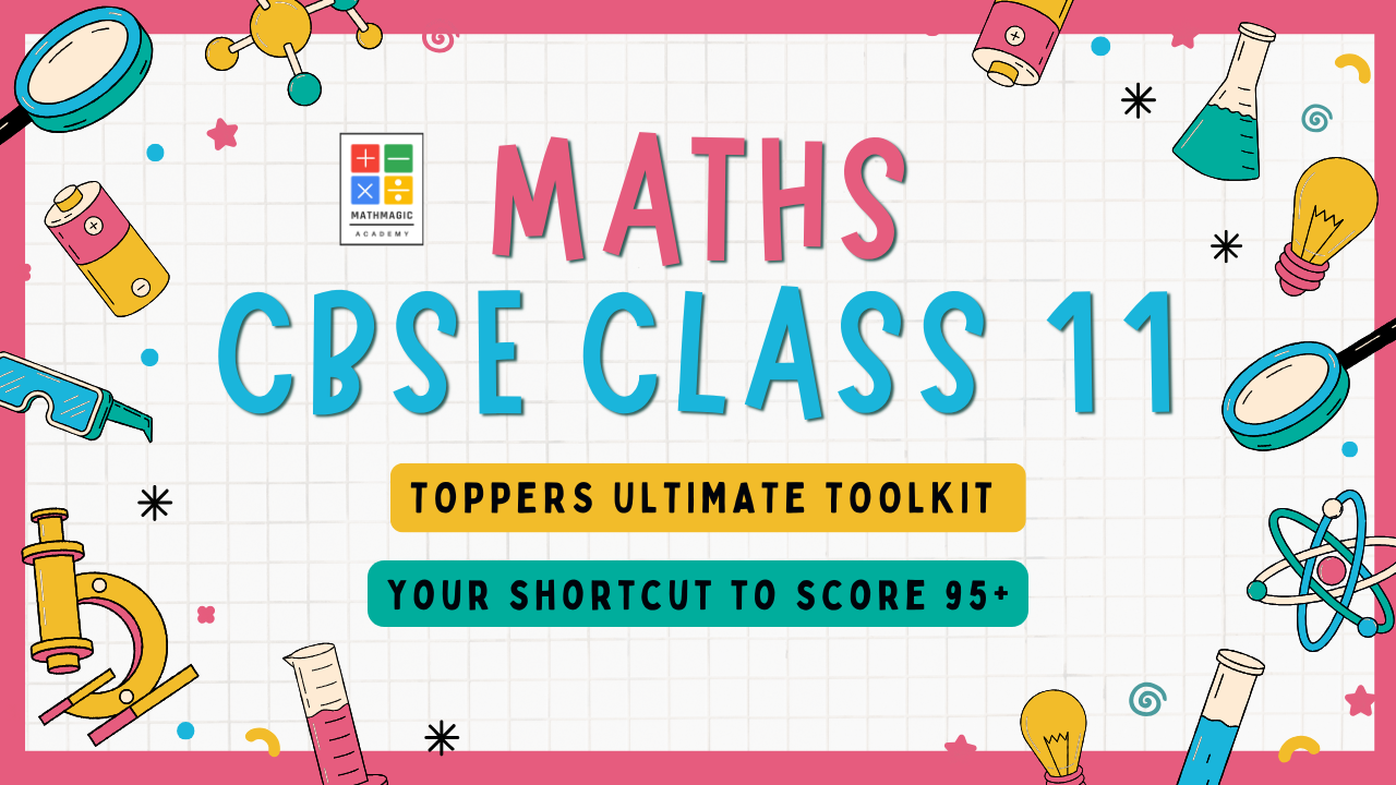 Topper’s Ultimate Toolkit : CBSE Class 11 : MATHEMATICS