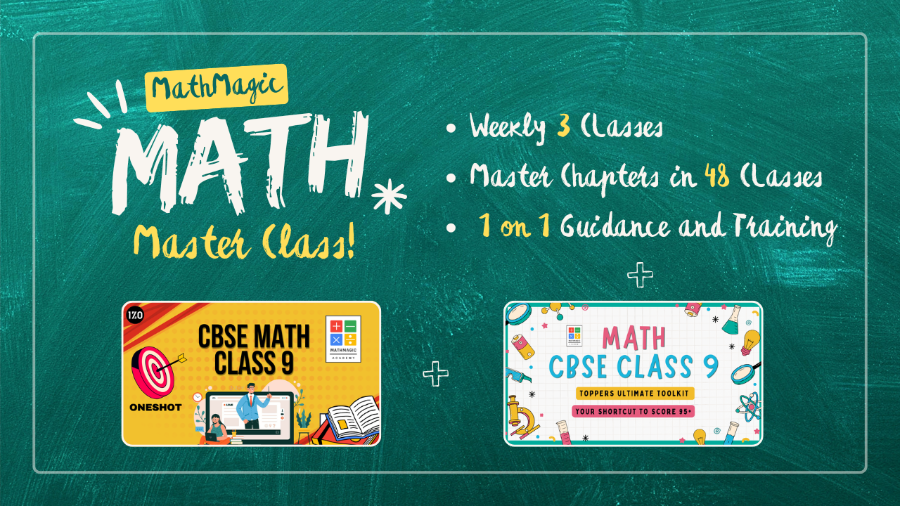 MathMagic Master Class – Class 9 CBSE