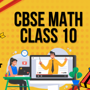 MathMagic OneShot - Math – Class 10 CBSE
