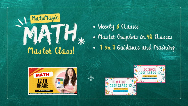 MathMagic Master Class – Class 12 CBSE